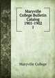 Maryville College Bulletin Catalog 1901-1902. I, Maryville College 