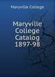 Maryville College Catalog 1897-98, Maryville College 