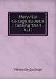 Maryville College Bulletin Catalog 1943. XLII, Maryville College 