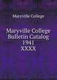 Maryville College Bulletin Catalog 1941. XXXX, Maryville College 