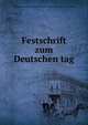 Festschrift zum Deutschen tag, Vereinigte deutsche gesellschaften der stadt New York. [from old catalog] 