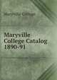 Maryville College Catalog 1890-91, Maryville College 