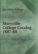 Maryville College Catalog 1887-88, Maryville College 