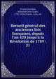 Recueil g?n?ral des anciennes lois fran?aises, depuis l'an 420 jusqu'? la R?volution de 1789, France,Jourdan, Athanase Jean L?ger, 1791-1826,France. Lois, etc 
