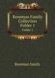 Roseman Family Collection. Folder 1, Roseman family 