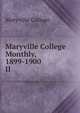 Maryville College Monthly, 1899-1900. II, Maryville College 