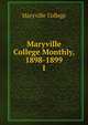Maryville College Monthly, 1898-1899. I, Maryville College 