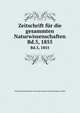 Zeitschrift fr die gesammten Naturwissenschaften.. Bd.5, 1855, Naturwissenschaftlicher Verein f?r Sachen und Th?ringen in Halle 