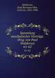 Sammlung musikalischer Vortr?ge. Hrsg. von Paul Waldersee, Waldersee, Paul Hermann Otto, Graf von, 1831-1906 