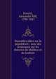 Nouvelles id?es sur la population : avec des remarques sur les th?ories de Malthus et de Godwin, Everett, Alexander Hill, 1790-1847 