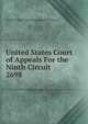 United States Court of Appeals For the Ninth Circuit. 2698, United States. Court of Appeals (9th Circuit) 