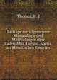 Beitrage zur allgemeinen Klimatologie und Mitthielungen uber Cadenabbia, Lugano, Spezia, als klimatischen Kurorten, Thomas, H. J 