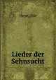 Lieder der Sehnsucht, Heye, Ilse 