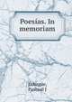Poesias. In memoriam, Pascual J. Echague 
