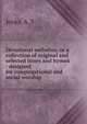 Devotional melodies, or a collection of original and selected tunes and hymns : designed for congregational and social worship, Jenks, A. S 
