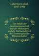 Der Inhalt der Geisteswissenschaft und der Philosophie und die Nothwendigkeit der Trennung beider Wissenschaften, Ueberhorst, Karl, 1847-1904 