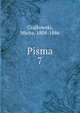 Pisma. 7, Czajkowski, Micha, 1804-1886 