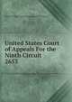 United States Court of Appeals For the Ninth Circuit. 2653, United States. Court of Appeals (9th Circuit) 