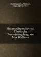 Mulamadhymakavrtti. Tibetische ?bersetzung hrsg. von Max Walleser, Buddhapalita,Walleser, Max, 1874-1954 