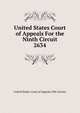 United States Court of Appeals For the Ninth Circuit. 2634, United States. Court of Appeals (9th Circuit) 