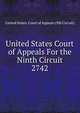 United States Court of Appeals For the Ninth Circuit. 2742, United States. Court of Appeals (9th Circuit) 