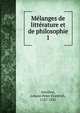 Mlanges de littrature et de philosophie. 1, Ancillon, Johann Peter Friedrich, 1767-1831 