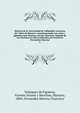 Historia de la Universidad de Valladolid, transcrita del "Libro de Bezerro", complementada con notas y ap?ndices por Mariano Alcocer Mart?nez. Seguida de los estatutos en lat?n traducidos por Francisco Fern?ndez Moreno, Vel?zquez de Figueroa, Vicente,Alcocer y Mart?nez, Mariano, 1860-,Fern?ndez Moreno, Francisco 