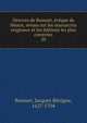 Oeuvres de Bossuet, vque de Meaux, revues sur les manuscrits originaux et les ditions les plus correctes. 20, Bossuet Jacques Benigne 