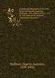 A memorial biography of the Very Reverend Eugene Augustus Hoffman : D.D. (Oxon.) D.C.L., L.L.D., late dean of the General Theological Seminary. 2, Hoffman, Eugene Augustus, 1829-1902. 