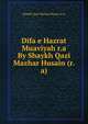 Difa e Hazrat Muaviyah r.a By Shaykh Qazi Mazhar Husain (r.a), Shaykh Qazi Mazhar Husain (r.a) 