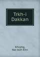 Trkh-i Dakkan, Khvshg, Nar Allh Khn 
