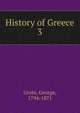 History of Greece. 3, Grote, George, 1794-1871 