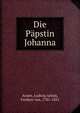 Die Ppstin Johanna. Volume 2, Arnim, Ludwig Achim, Freiherr von, 1781-1831 
