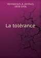 La tolerance, Vermeersch, A. (Arthur), 1858-1936 