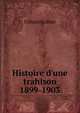 Histoire d'une trahison 1899-1903, Urbain Gohier 