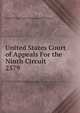United States Court of Appeals For the Ninth Circuit. 2579, United States. Court of Appeals (9th Circuit) 