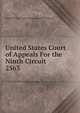 United States Court of Appeals For the Ninth Circuit. 2563, United States. Court of Appeals (9th Circuit) 