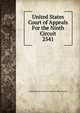 United States Court of Appeals For the Ninth Circuit. 2541, United States. Court of Appeals (9th Circuit) 