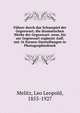 F?hrer durch das Schauspiel der Gegenwart; die dramatischen Werke der Gegenwart. neue, bis zur Gegenwart erg?nzte Aufl. mit 16 Szenen-Darstellungen in Photographiedruck, Melitz, Leo Leopold, 1855-1927 