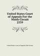 United States Court of Appeals For the Ninth Circuit. 2539, United States. Court of Appeals (9th Circuit) 
