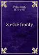 Z eske fronty, Peka, Josef, 1870-1937 