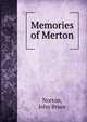 Memories of Merton, Norton, John Bruce 