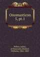 Onomasticon. 5, pt.1, Pollux, Julius, of Naucratis,Dindorf, Wilhelm, 1802-1883 