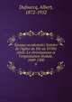 ?poque occidentale; histoire de l'?glise du XIe au XVIIIe si?cle. Le christianisme et l'organisation f?odale, 1049-1300, Dufourcq, Albert, 1872-1952 