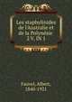 Les staphylinides de l`Australie et de la Polynsie . 2 V. IN 1, Fauvel, Albert, 1840-1921 