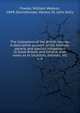 The Coleoptera of the British islands. A descriptive account of the families, genera, and species indigenous to Great Britain and Ireland, with notes as to localities, habitats, etc. v. 4, Fowler, William Weekes, 1849-,Donisthorpe, Horace St. John Kelly 
