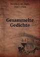 Gesammelte Gedichte, Weitbrecht, Karl, 1847-1904 