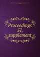 Proceedings. 57, supplement, Institution of Electrical Engineers,Institution of Electrical Engineers. Journal, 1872-1948 
