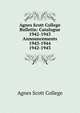 Agnes Scott College Bulletin: Catalogue 1942-1943 Announcements 1943-1944. 1942-1943, Agnes Scott College 