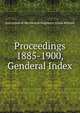 Proceedings. 1885-1900, Genderal Index, Institution of Mechanical Engineers (Great Britain) 